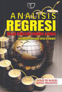 Image of Analisis regresi dalam penelitian ekonomi & bisnis
