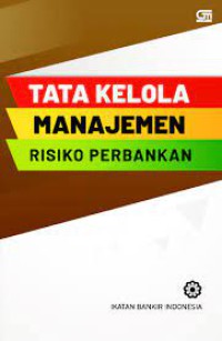 Image of Tata kelola manajemen risiko perbankan