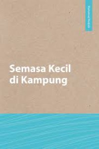 Image of Semasa kecil di kampung