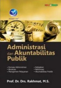 Image of Administrasi dan akuntabilitas publik