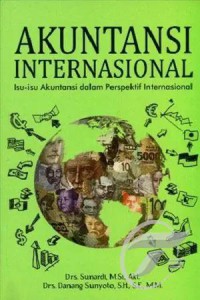 Image of Akuntansi internasional : isu-isu akuntansi dalam perspektif internasional