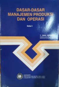 Image of Dasar - dasar manajemen produksi dan operasi : edisi 1