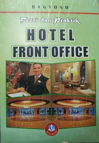 Image of Teori dan praktik hotel front office