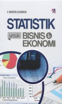 Image of Statistik untuk bisnis dan ekonomi