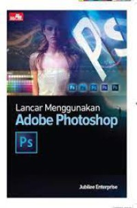 Image of Lancar menggunakan adobe photoshop