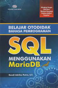 Image of Belajar otodidak bahasa pemrograman SQL menggunakan MariaDB