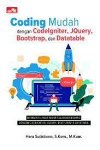 Image of Coding mudah dengan CodeIgniter, JQuery, Bootstrap, dan Datatable