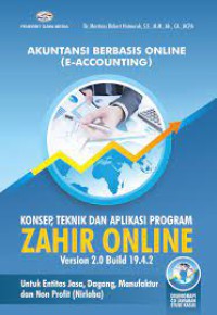 Image of Akuntansi berbasis online (E-Accounting) konsep, teknik dan aplikasi program Zahir Online version 2.0 build 19.4.2