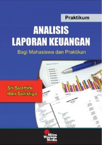 Image of Praktikum analisis laporan keuangan bagi mahasiswa dan praktikan