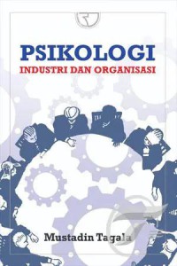 Image of Psikologi Industri Organisasi