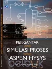 Image of Pengantar untuk simulasi proses dengan Aspen HYSYS