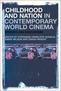Image of Childhood and nation in contemporary world cinema : borders and encounters
