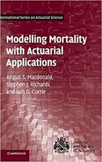 Image of Modelling mortality with actuarial applications