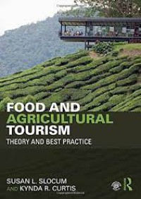 Image of Food and agricultural tourism : theory and best practice