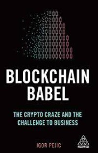 Image of Blockchain babel : the crypto craze and the challenge to business