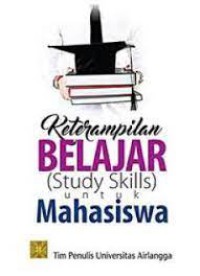 Image of Keterampilan belajar (study skills) untuk mahasiswa
