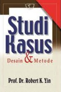 Image of Studi kasus: desain dan metode