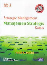 Image of Strategic management : manajemen strategis konsep kasus