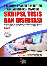 Image of Petunjuk praktis penelitian ilmiah untuk menyusun skripsi, tesis, dan disertasi