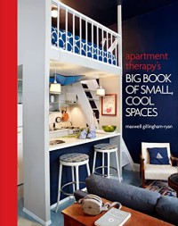 Image of Apartment therapys : big book of semall, cool space