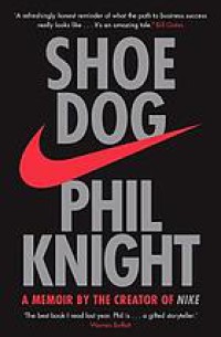 Image of Shoe dog : a memoir by the creator of Nike