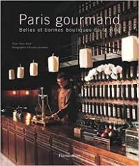 Image of Paris gourmet : belles et bonnes tables de la ville