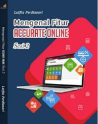 Image of Mengenal fitur accurate online : Sesi 2