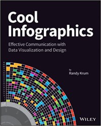 Image of Cool infographics : effective communication with data visualization and design