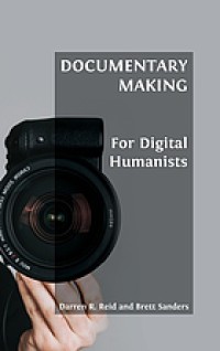 Image of Documentary making for digital humanists