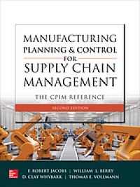 Image of Manufacturing Planning and Control for Supply Chain Management : The CPIM Reference