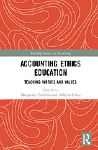Image of Accounting ethics education : teaching virtues and values