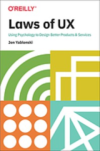 Image of Laws of UX : using psychology to design better products & services