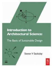 Image of Introduction to Architectural Science : The Basis of Sustainable Design