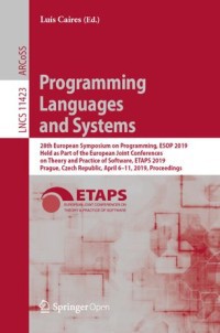 Image of Programming Languages and Systems: 28th European Symposium on Programming, ESOP 2019