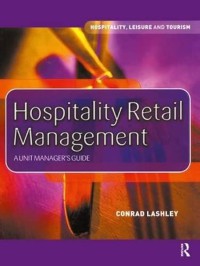 Image of Hospitality Retail Management: A Unit Manager's Guide