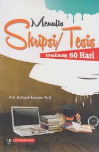 Image of Menulis Skripsi/Tesis dalam 60 Hari