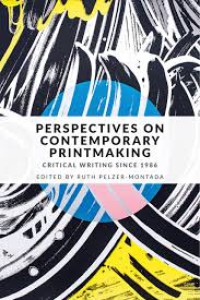 Image of Perspectives on Contemporary Printmaking : Critical writing since 1986
