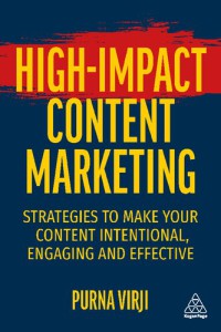 Image of High-Impact Content Marketing : Strategies to Make Your Content Intentional, Engaging and Effective