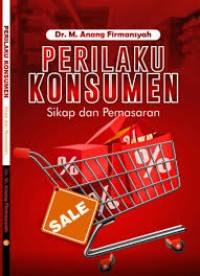 Image of Perilaku Konsumen : Sikap dan Pemasaran