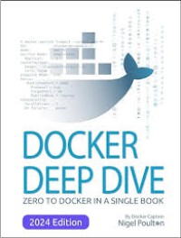 Image of Docker Deep Dive : Zero to Docker in a single book