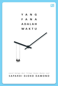 Image of Yang Fana Adalah Waktu