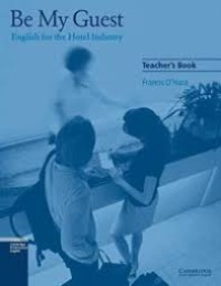 Image of Be My Guest : english for the hotel industry (teacher's book)