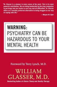 Image of Warning : Psychiatry can be hazardous to your mental health