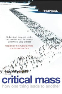 Image of Critical Mass : how one thing leads to another
