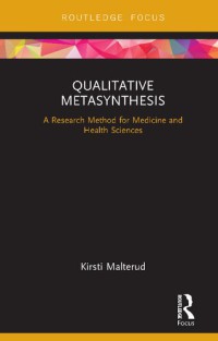 Image of Qualitative Metasynthesis: A Research Method for Medicine and Health Sciences