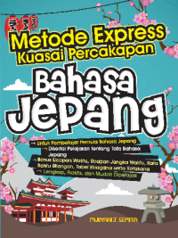 Image of Metode Express Kuasai Percakapan Bahasa Jepang
