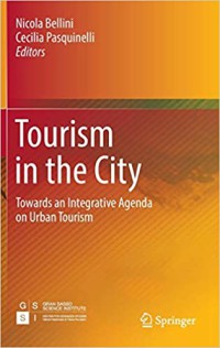 Image of Tourism in the city : towards an integrated agenda on urban tourism