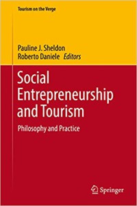 Image of Social entrepreneurship and tourism : philosophy and practice