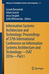 Image of Information systems architecture and technology  : proceedings of ... international conference information systems architecture and technology : part I