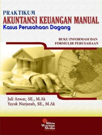 Image of Praktikum akuntansi keuangan manual : kasus perusahaan dagang : cheque book : buku 3